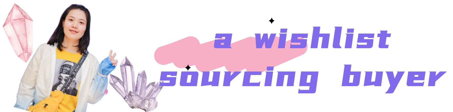 Person with crystals and text 'a wishlist sourcing buyer' on a colorful background
